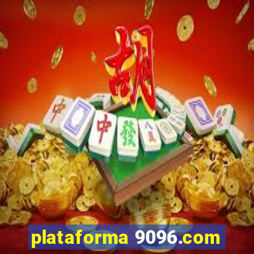 plataforma 9096.com